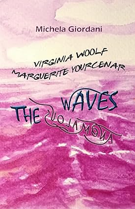 خرید و دانلود نسخه کامل کتاب VIRGINIA WOOLF MARGUERITE YOURCENAR: THE ANOMALOUS WAVES - Pdf