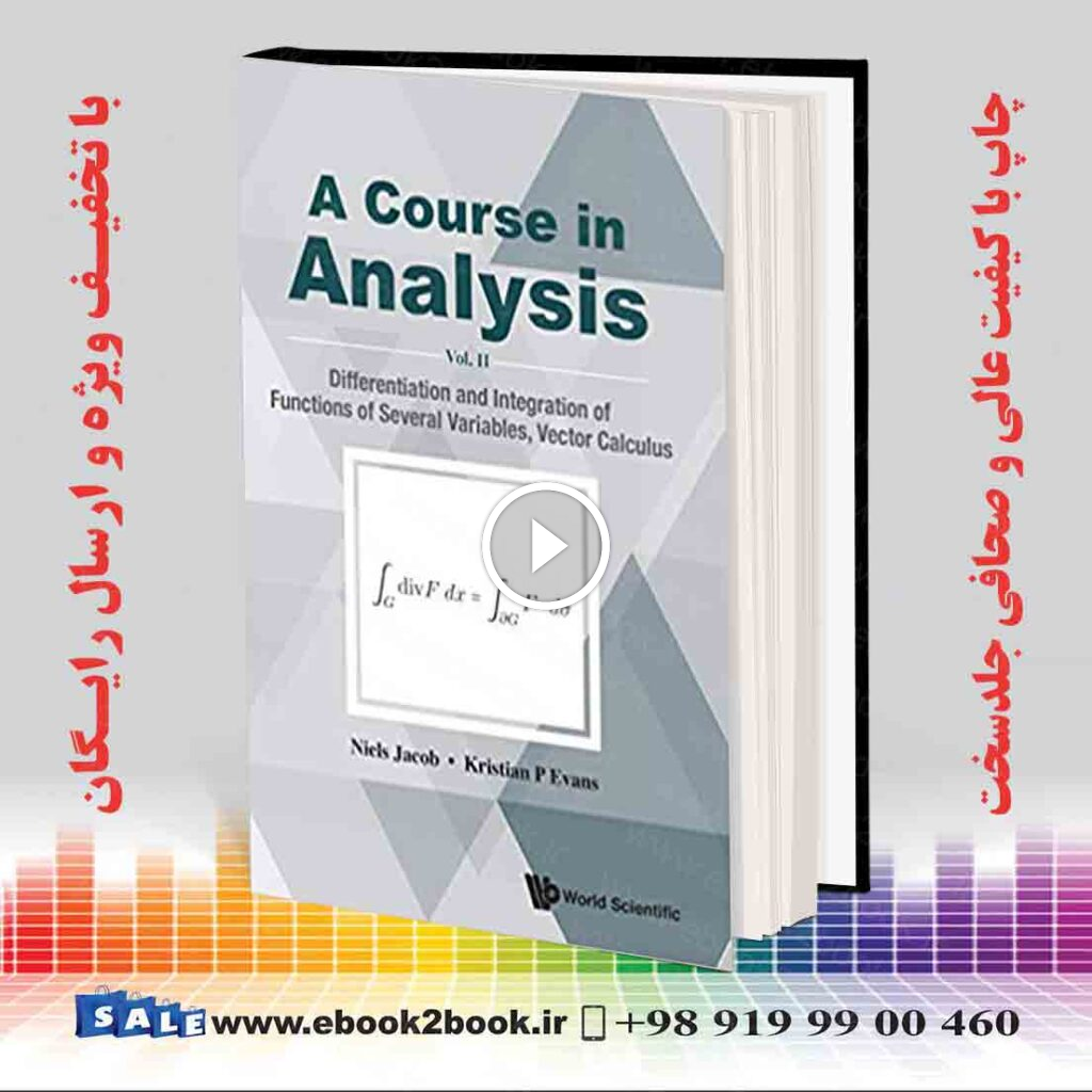 A Course in Analysis : Vol II