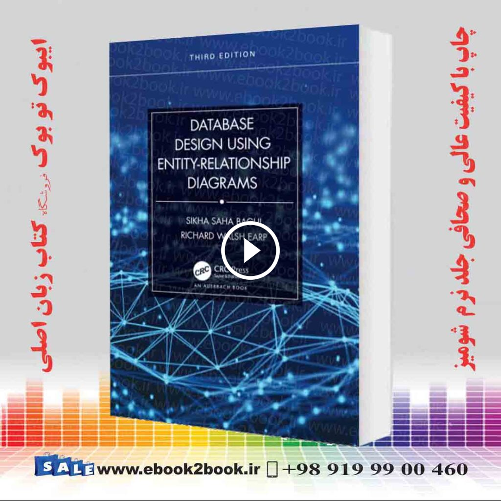 Database Design Using Entity-Relationship Diagrams 3rd Edition