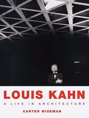 [EPUB] دانلود کتاب Louis Kahn - A Life In Architecture, 2020