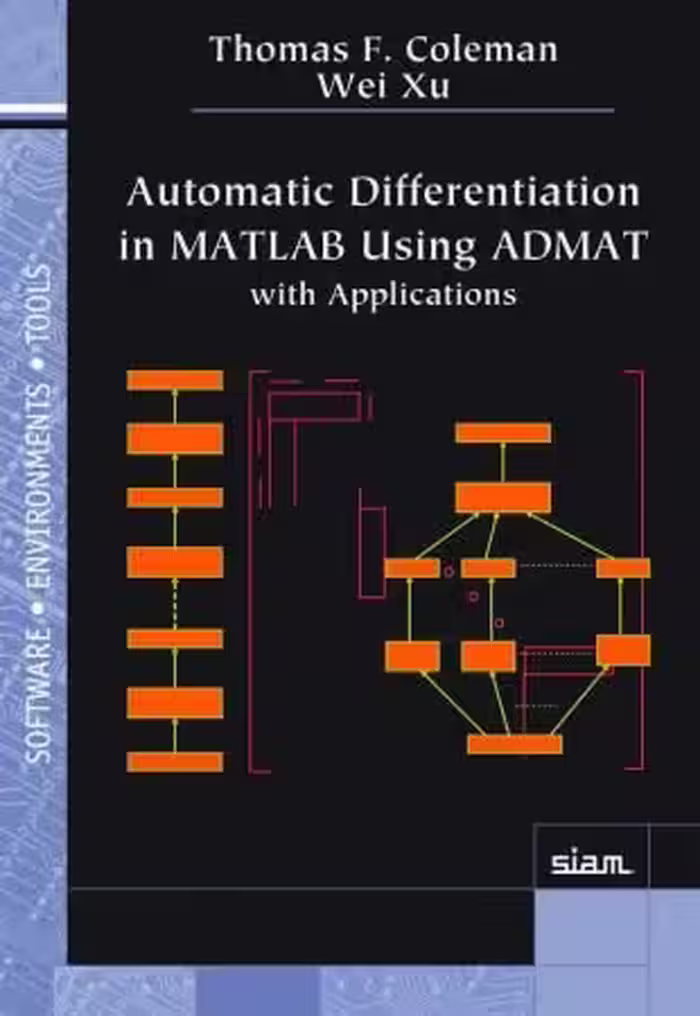 خرید و دانلود نسخه کامل کتاب Automatic Differentiation in MATLAB using ADMAT with Applications