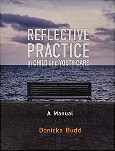 خرید و دانلود نسخه کامل کتاب Reflective Practice in Child and Youth Care[2019] - PDF