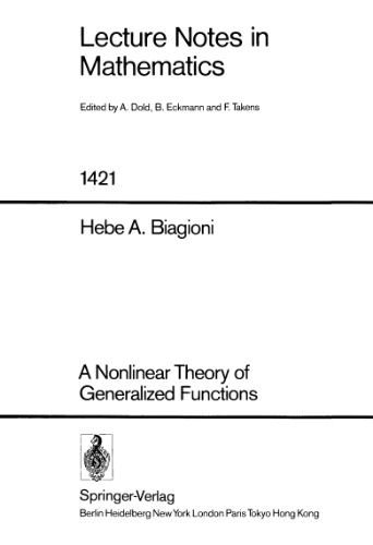 خرید و دانلود نسخه کامل کتاب A Nonlinear Theory of Generalized Functions