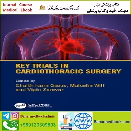 Key Trials in Cardiothoracic Surgery TRUE PDF price 1€ - کتاب پزشکی بهار