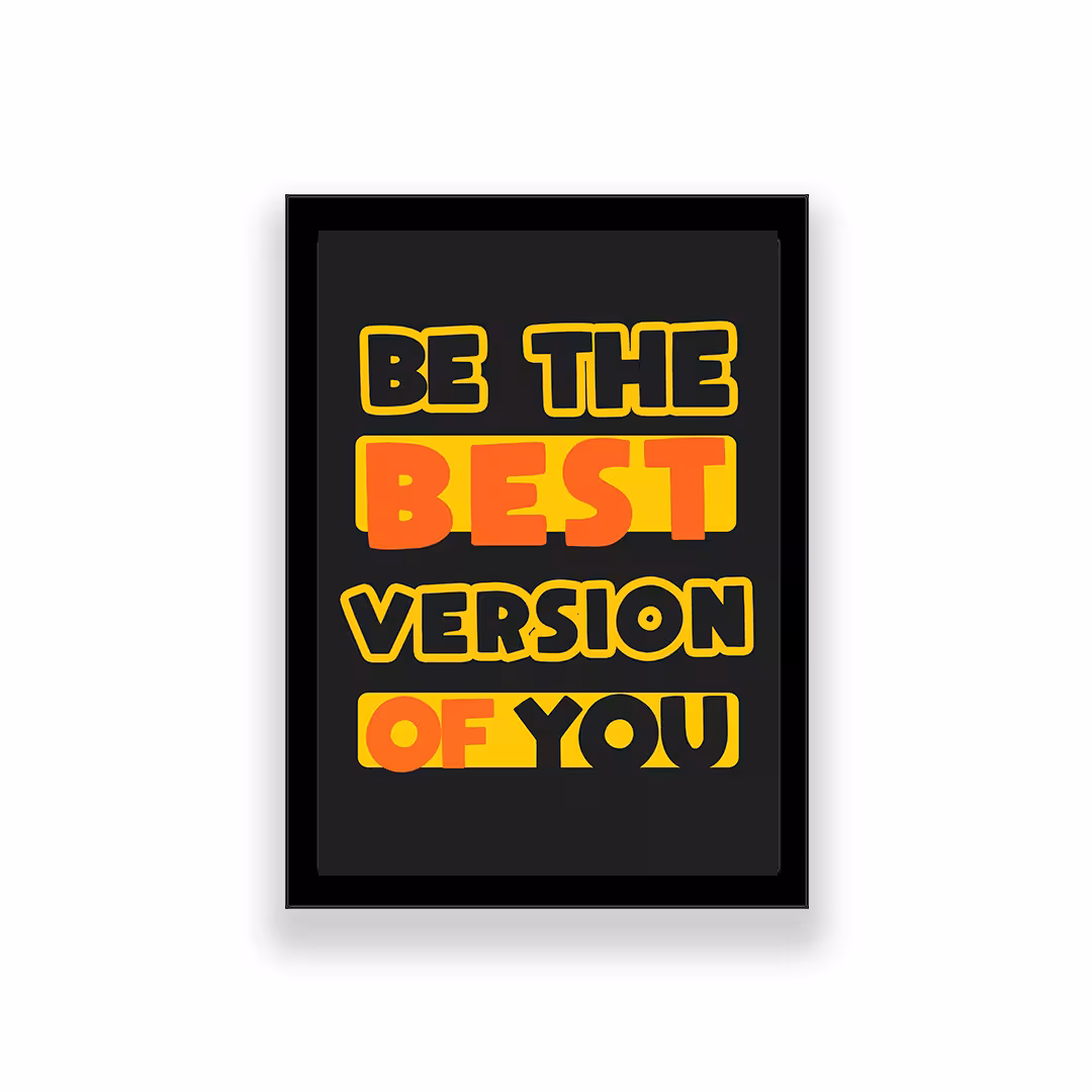 تابلو طرح انگیزشی مدل be the best version of you 