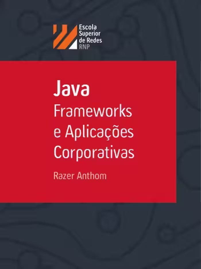 خرید و دانلود نسخه کامل کتاب Java - Frameworks e Aplicações Corporativas