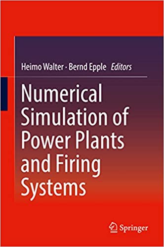 󾕇 دانلود کتاب Numerical Simulation Of Power Plants And Firing Systems, 2017 - دانلود کتاب های دانشگاهی