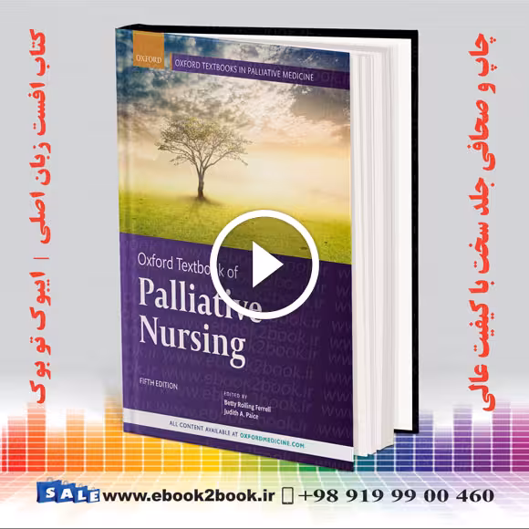 Oxford Textbook of Palliative Nursing 5th Edition