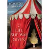 کتاب The Life She Was Given اثر Ellen Marie Wiseman انتشارات Kensington