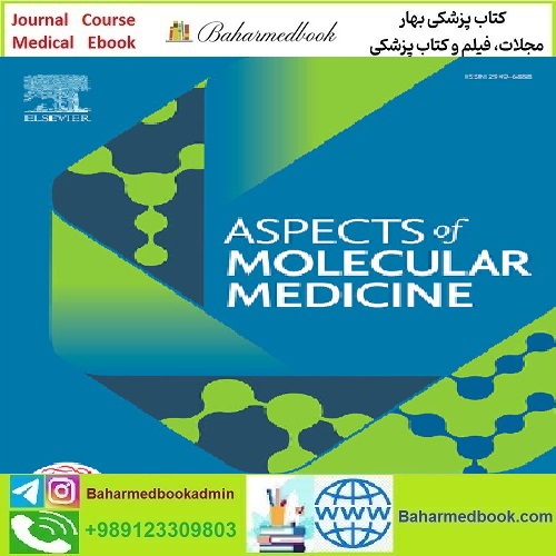 Aspects of Molecular Medicine Volume 1 to Volume 2 2023 TRUE