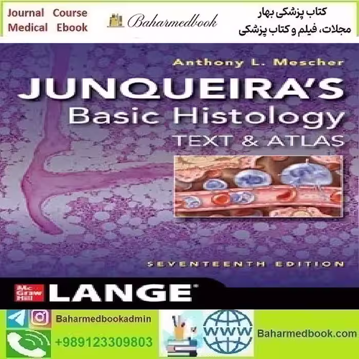 Junqueira's Basic Histology Text and Atlas 2024 TRUE PDF