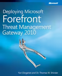 خرید و دانلود نسخه کامل کتاب Deploying Microsoft Forefront Threat Management Gateway 2010 (TMG)
