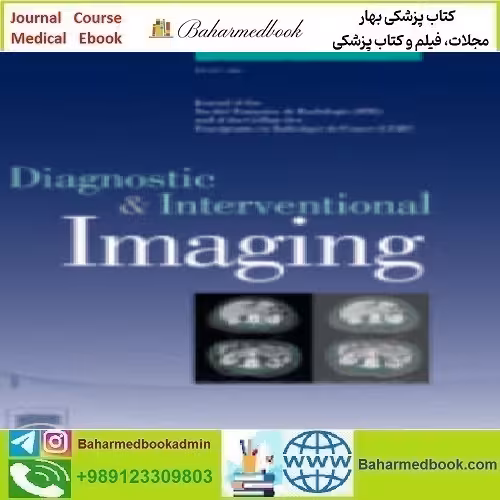 Diagnostic and Interventional Imaging Volume 101 Issue 1 to 12