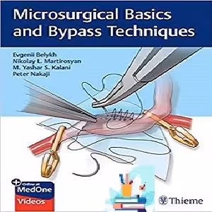 Microsurgical Basics and Bypass Techniques 1ed PDF Video 2020 at 5€ - کتاب پزشکی بهار