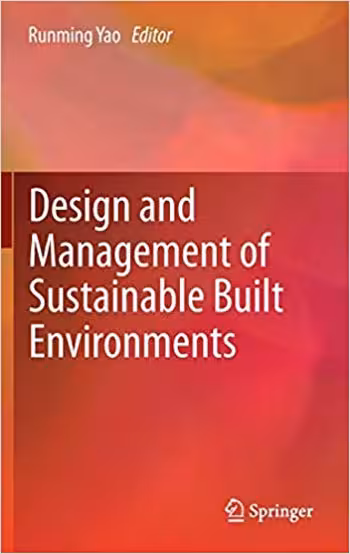󾕇 دانلود کتاب Design and Management of Sustainable Built Environments - دانلود کتاب های دانشگاهی
