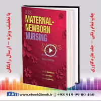 Olds’ Maternal-Newborn Nursing & Women’s Health Across the Lifespan 10th Edition