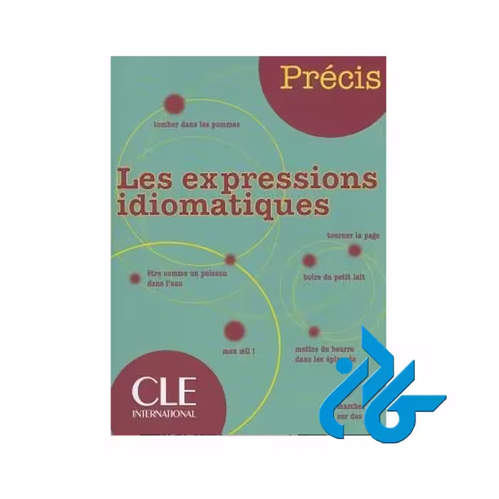 Les expressions idiomatiques خرید از فروشگاه کتاب کادن تا 50% تخفیف