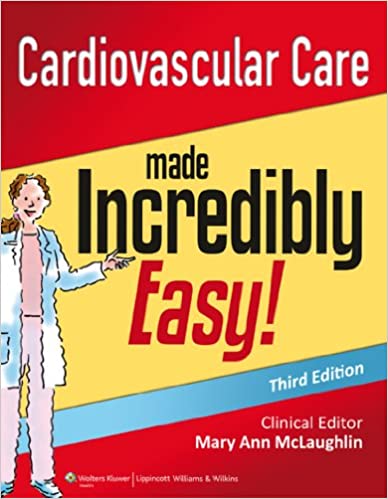 󾕇 دانلود کتاب Cardiovascular Care Made Incredibly Easy!, 3rd ed, 2014 - دانلود کتاب های دانشگاهی