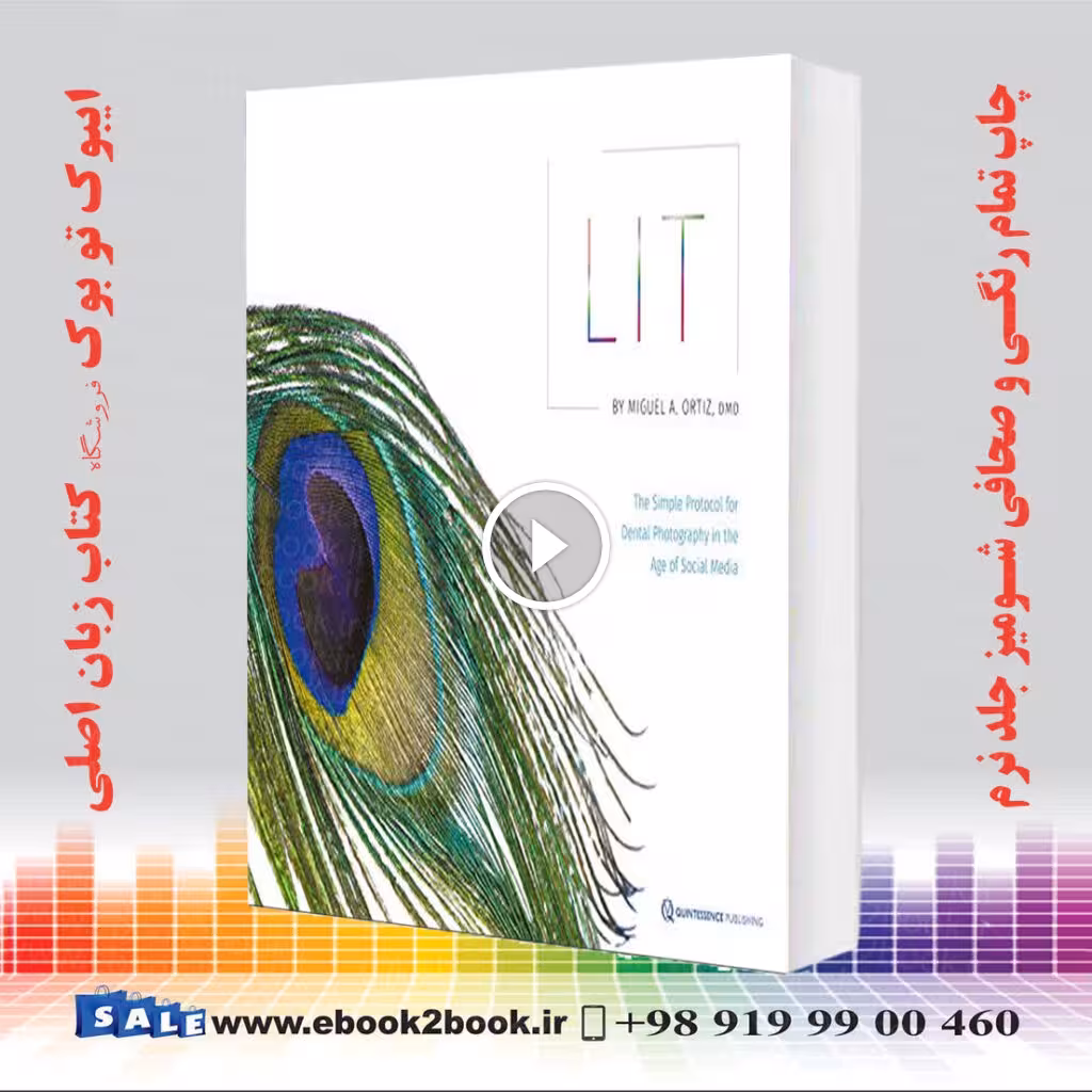 Lit : The Simple Protocol for Dental Photography
