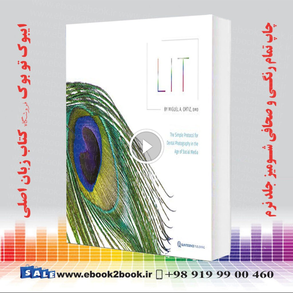 Lit : The Simple Protocol for Dental Photography