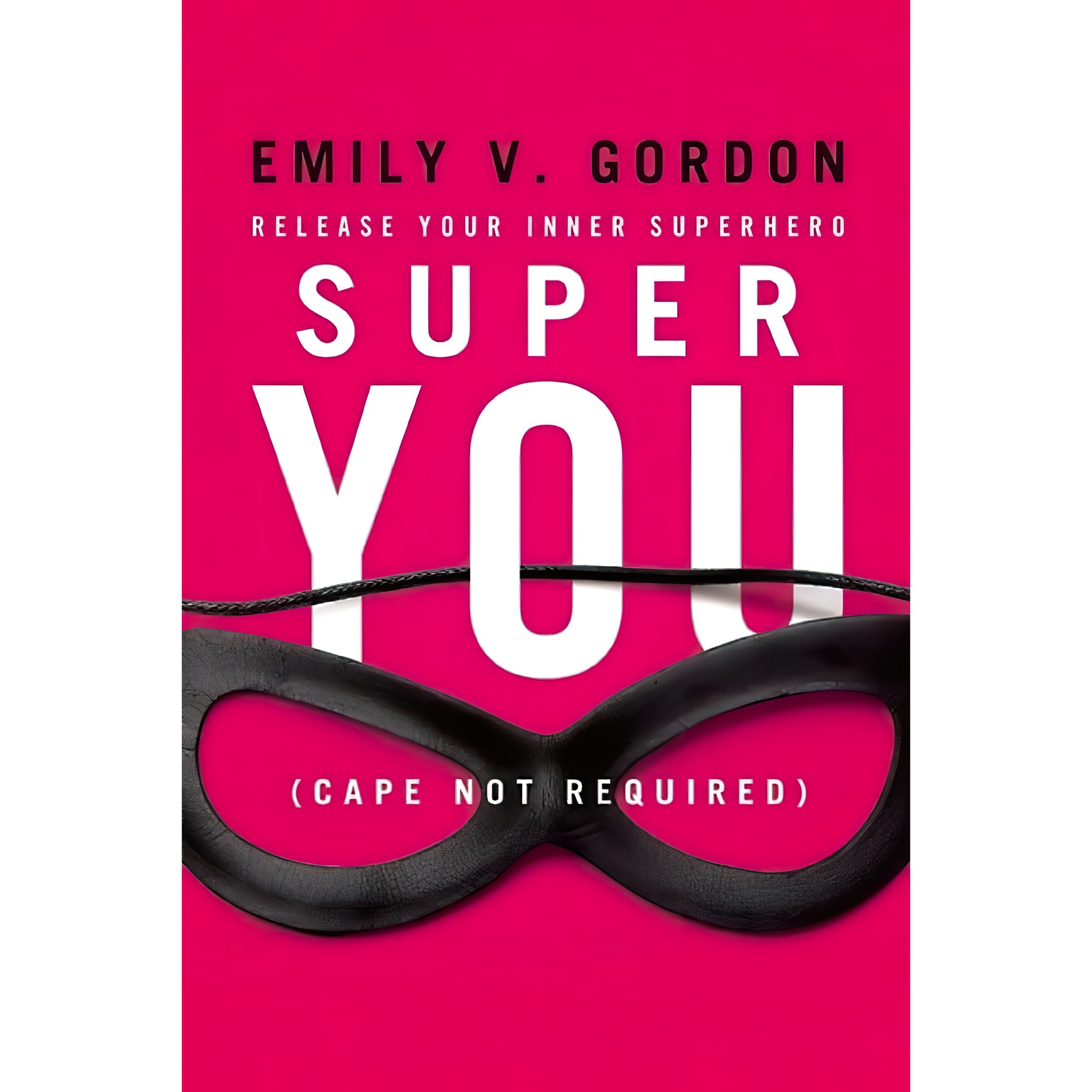 کتاب زبان اصلی Super You اثر Emily V Gordon انتشارات Seal Press