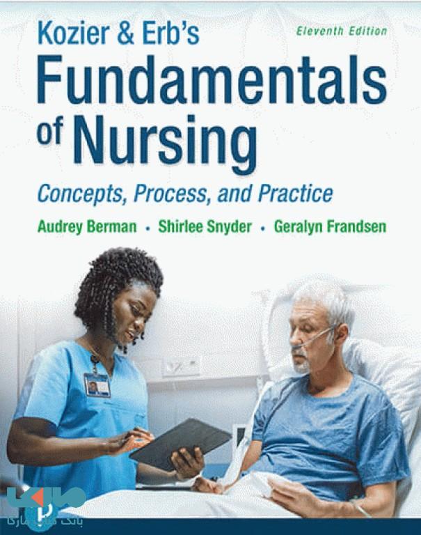 Kozeir & Erbs fundamentals of Nursing ویرایش دوازدهم نشر جامعه نگر