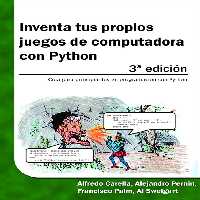 خرید و دانلود نسخه کامل کتاب Inventa tus propios juegos de computadora con Python, 3ª edición