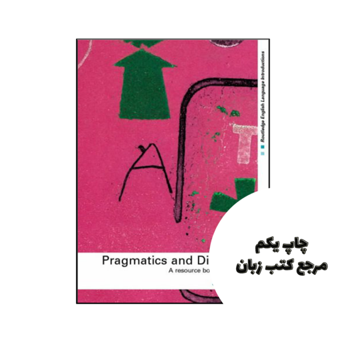 کتاب Pragmatics and Discourse A Resource Book for Students نویسنده by Joan Cutting