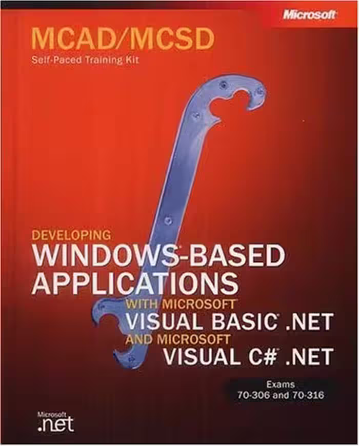 خرید و دانلود نسخه کامل کتاب McAd/MCSD Self-Paced Training Kit: Developing Windows-Based Applications with Microsoft Visual Basic .Net and Microsoft Visual C# .Net