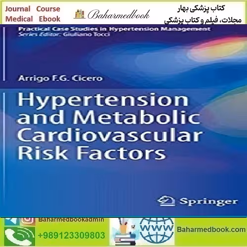 Hypertension and Metabolic Cardiovascular Risk Factors TRUE