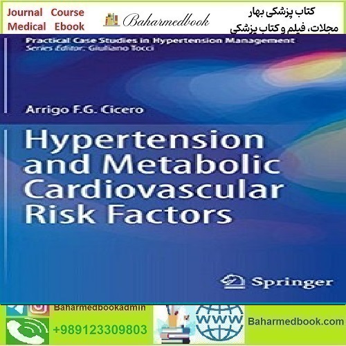 Hypertension and Metabolic Cardiovascular Risk Factors TRUE