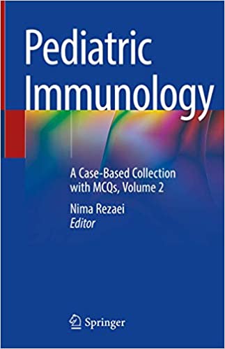 دانلود کتاب Pediatric Immunology - A Case-Based Collection With Mcqs, Volume 2, 2019 - دانلود کتاب های دانشگاهی