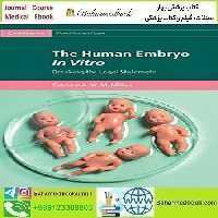 The Human Embryo In Vitro 2021 TRUE PDF price 1€ - کتاب پزشکی بهار