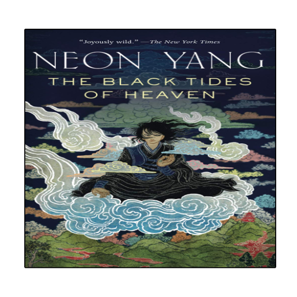 کتاب The Black Tides of Heaven اثر Neon Yang انتشارات نبض دانش