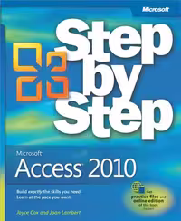 خرید و دانلود نسخه کامل کتاب Microsoft Access 2010 Step by Step (with Practice Files)