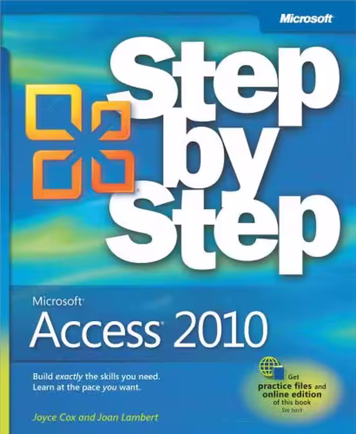 خرید و دانلود نسخه کامل کتاب Microsoft Access 2010 Step by Step (with Practice Files)