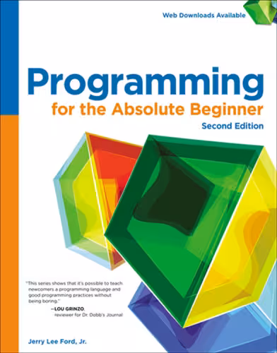 خرید و دانلود نسخه کامل کتاب Programming for the Absolute Beginner