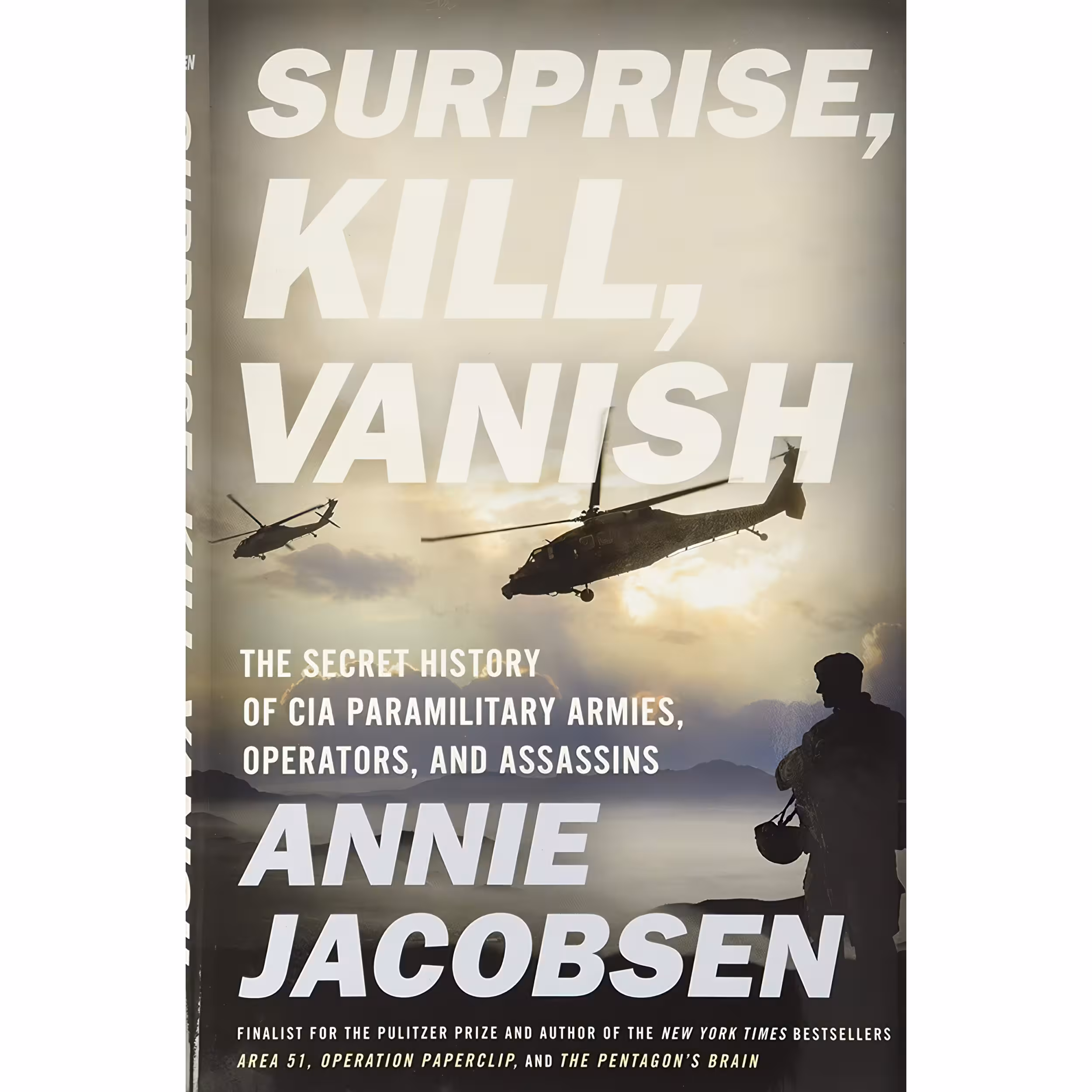 کتاب Surprise, Kill, Vanish اثر Annie Jacobsen انتشارات Little, Brown and Company