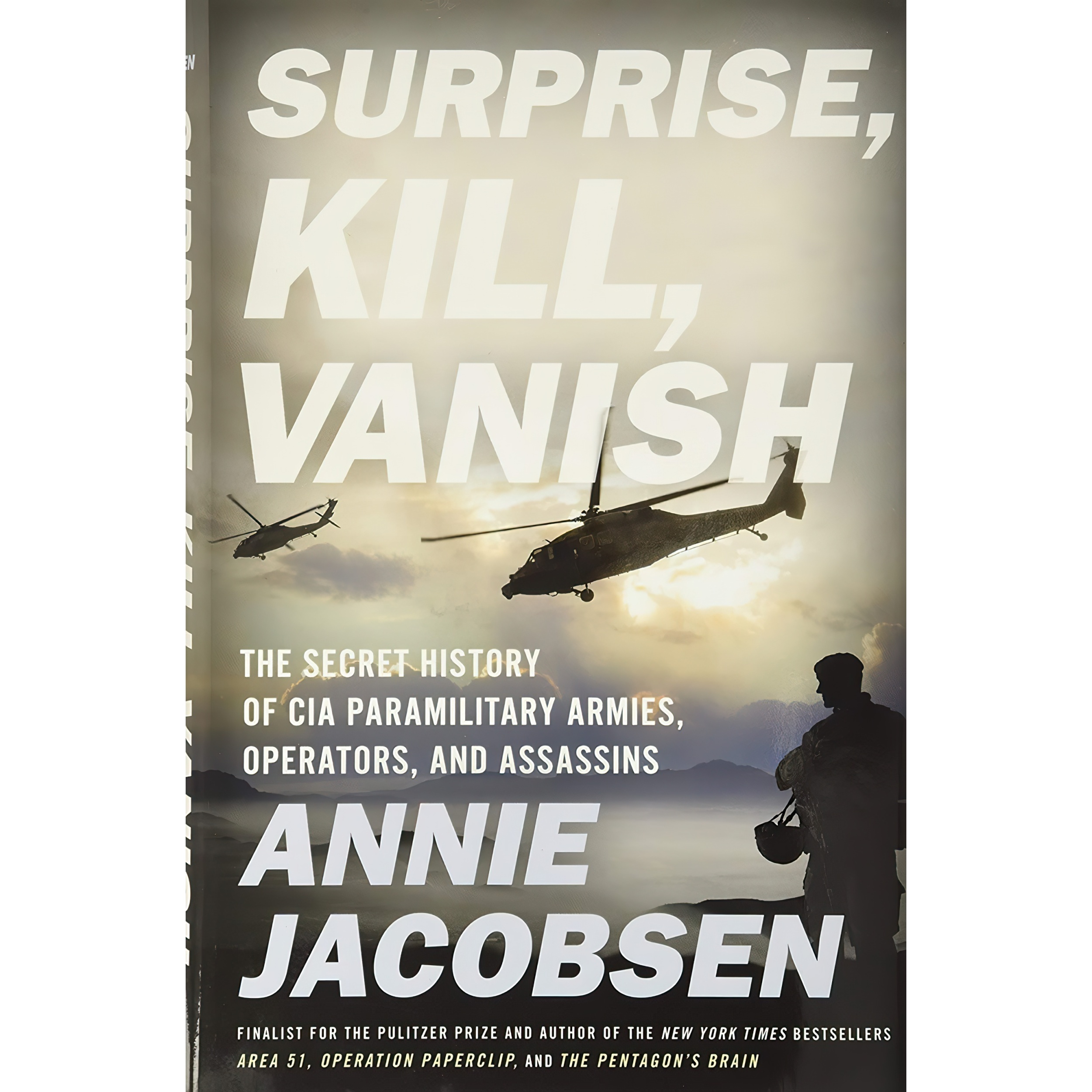 کتاب Surprise, Kill, Vanish اثر Annie Jacobsen انتشارات Little, Brown and Company