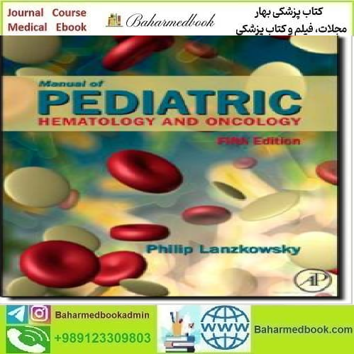 Manual of Pediatric Hematology and Oncology