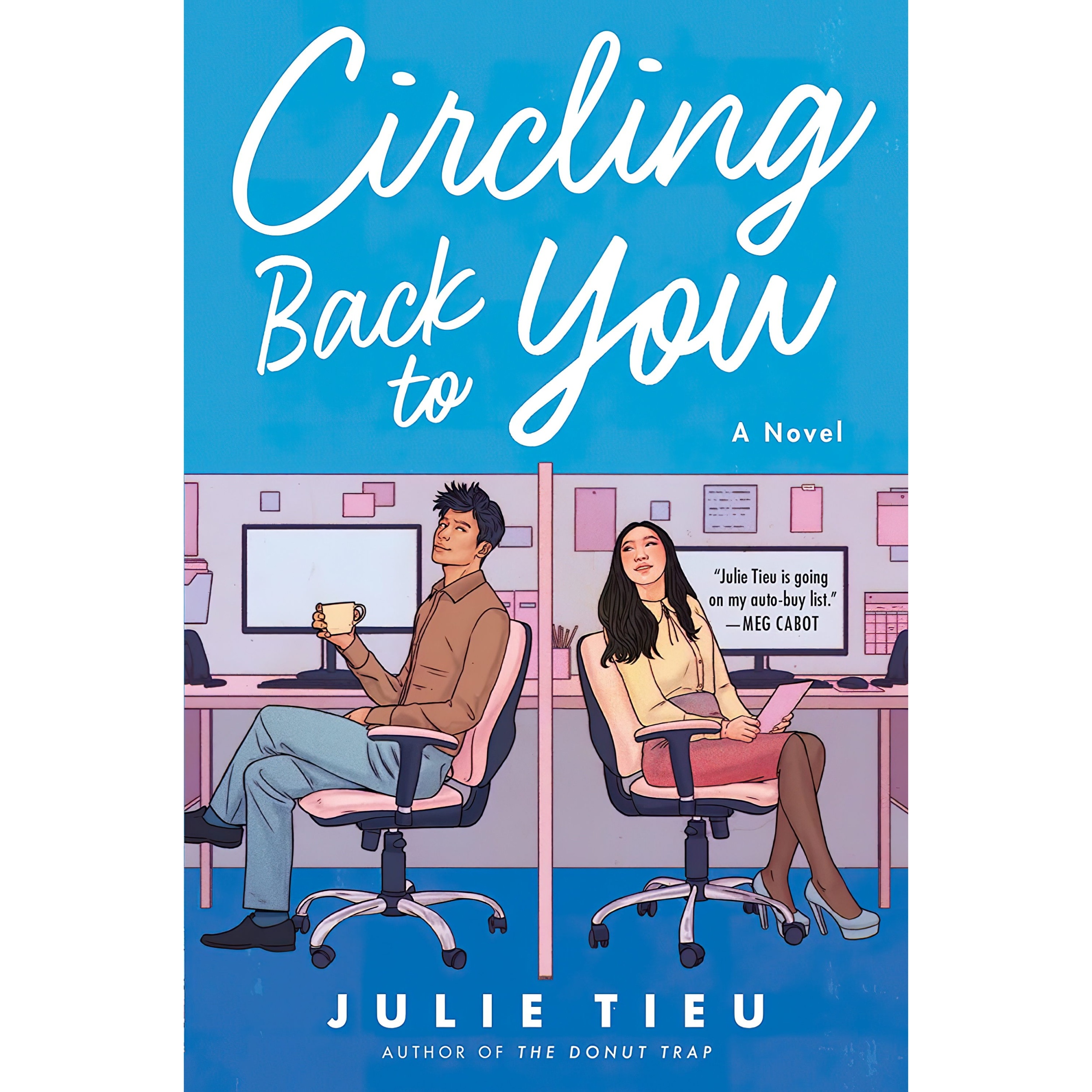 کتاب Circling Back to You اثر Julie Tieu انتشارات Avon