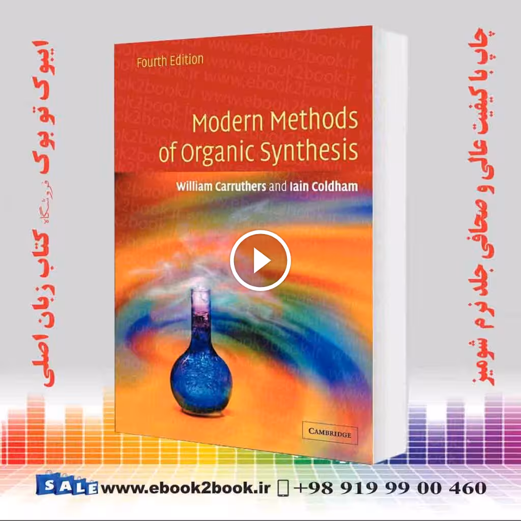 Modern Methods of Organic Synthesis 4th Edition