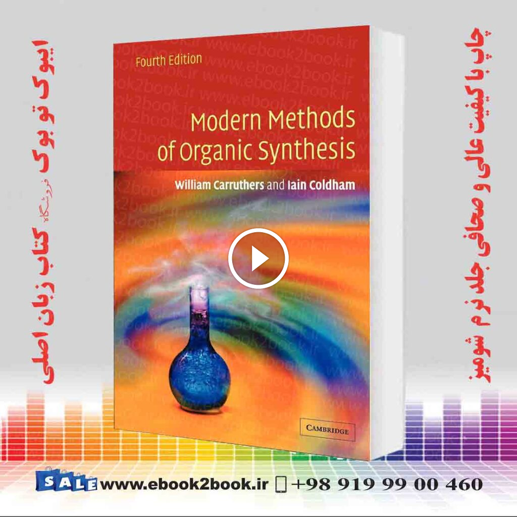 Modern Methods of Organic Synthesis 4th Edition