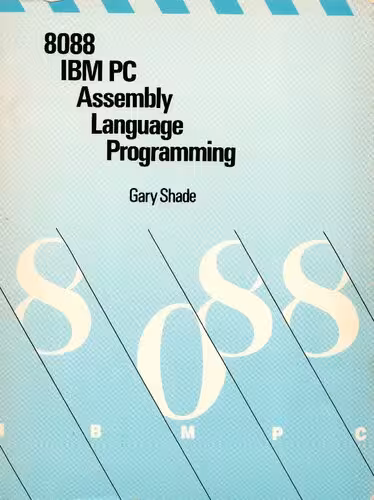خرید و دانلود نسخه کامل کتاب 8088/IBM PC Assembly Language Programming