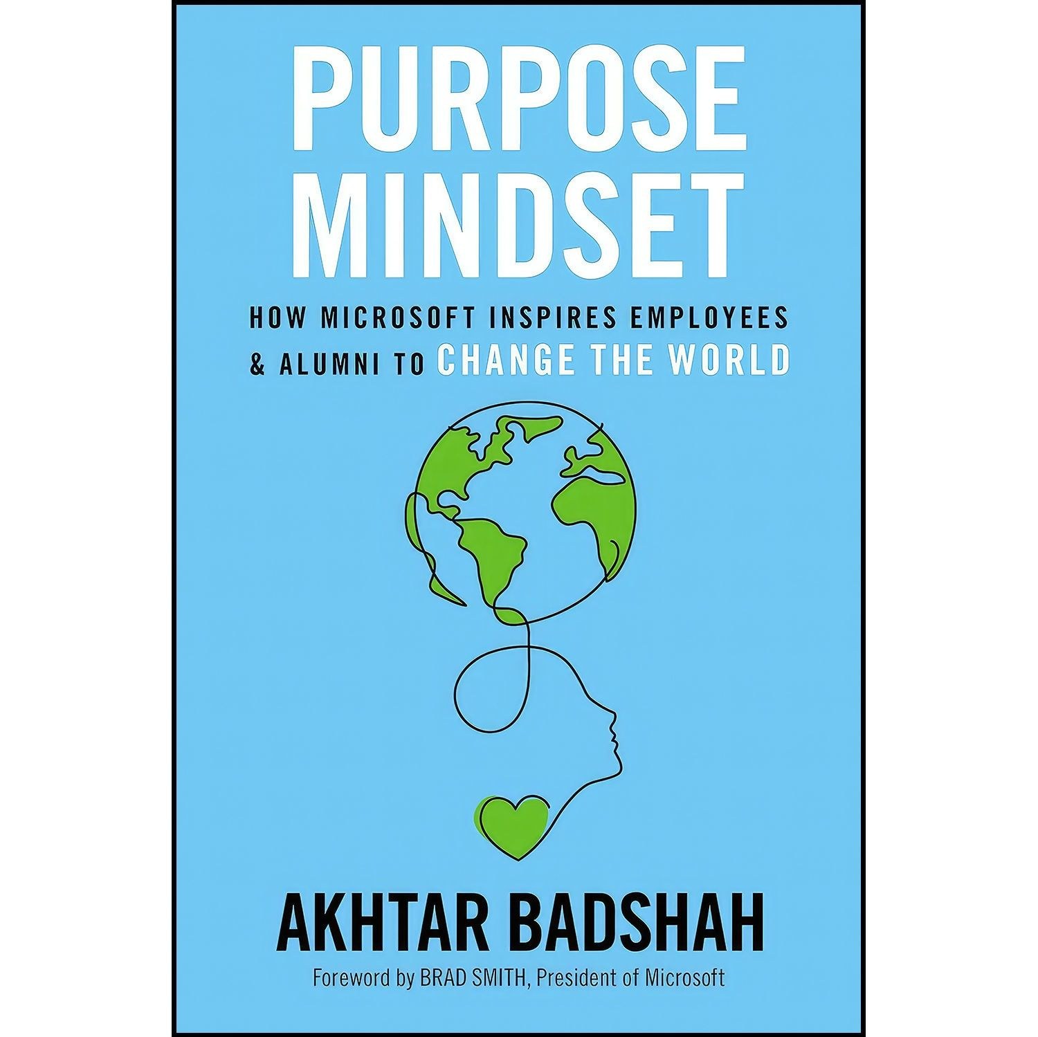 کتاب زبان اصلی Purpose Mindset اثر Akhtar Badshah and Brad Smith