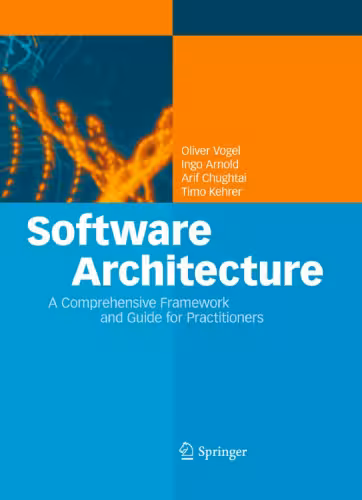 خرید و دانلود نسخه کامل کتاب Software Architecture: A Comprehensive Framework and Guide for Practitioners