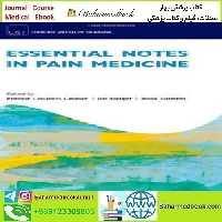Essential Notes in Pain Medicine 2022 TRUE PDF price 1€ - کتاب پزشکی بهار