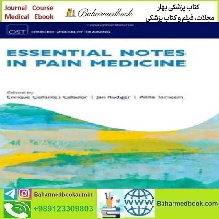 Essential Notes in Pain Medicine 2022 TRUE PDF price 1€ - کتاب پزشکی بهار