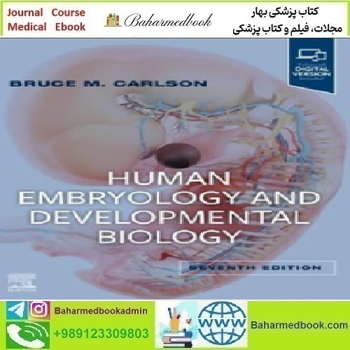 Carlson’s Human Embryology and Developmental Biology