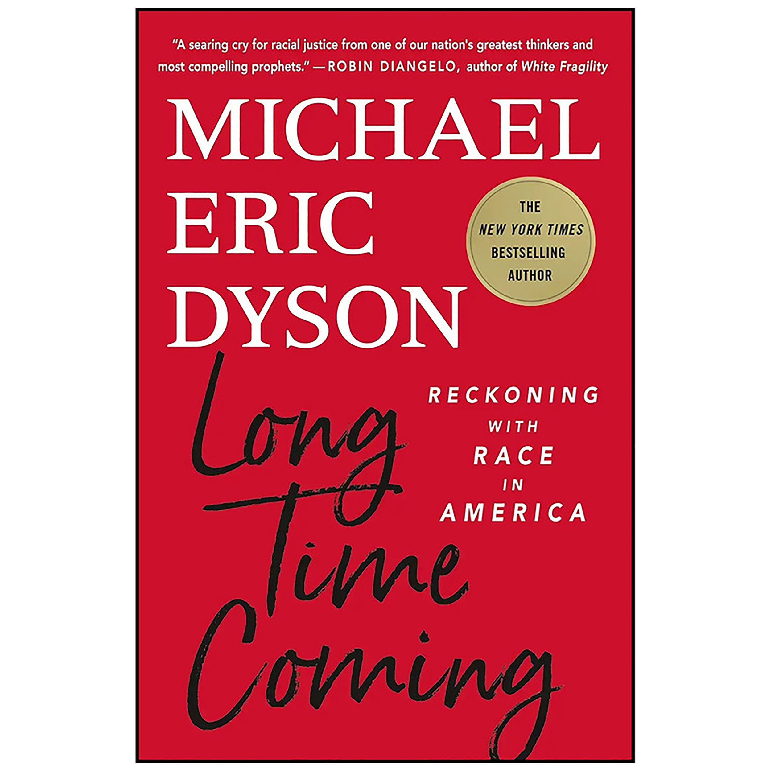 کتاب Long Time Coming اثر Michael Eric Dyson انتشارات St. Martin's Press